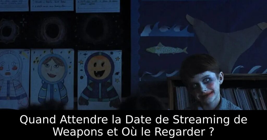 Quand Attendre la Date de Streaming de Weapons et Où le Regarder ?
