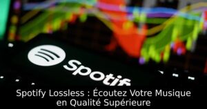 Spotify Lossless : Écoutez Votre Musique en Qualité Supérieure