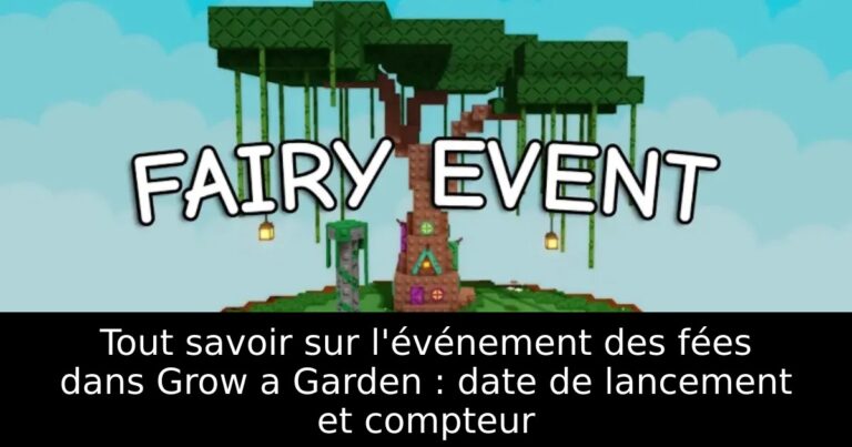 Tout savoir sur l&rsquo;événement des fées dans Grow a Garden : date de lancement et compteur