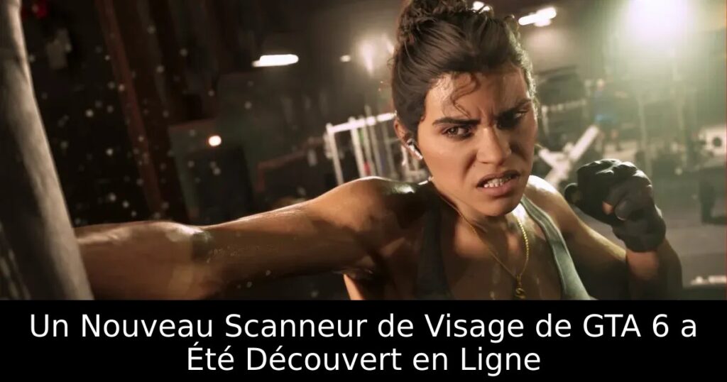 Un Nouveau Scanneur de Visage de GTA 6 a Été Découvert en Ligne