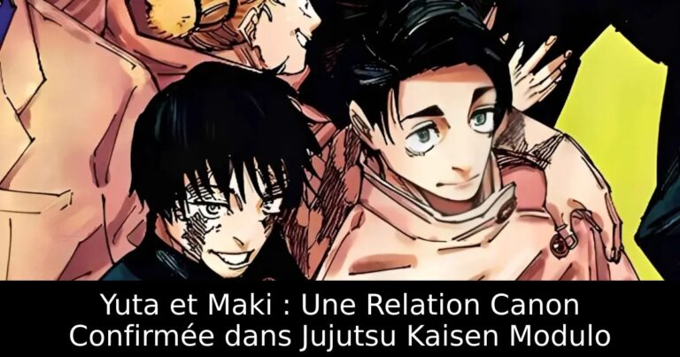 Yuta et Maki : Une Relation Canon Confirmée dans Jujutsu Kaisen Modulo