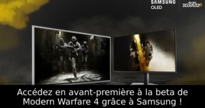 Accédez en avant-première à la beta de Modern Warfare 4 grâce à Samsung !