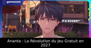 Ananta : La Révolution du Jeu Gratuit en 2027