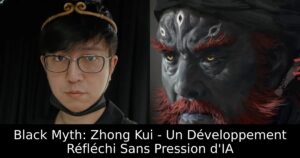 Black Myth: Zhong Kui – Un Développement Réfléchi Sans Pression d&rsquo;IA