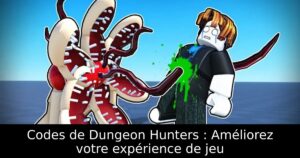 Codes de Dungeon Hunters : Améliorez votre expérience de jeu