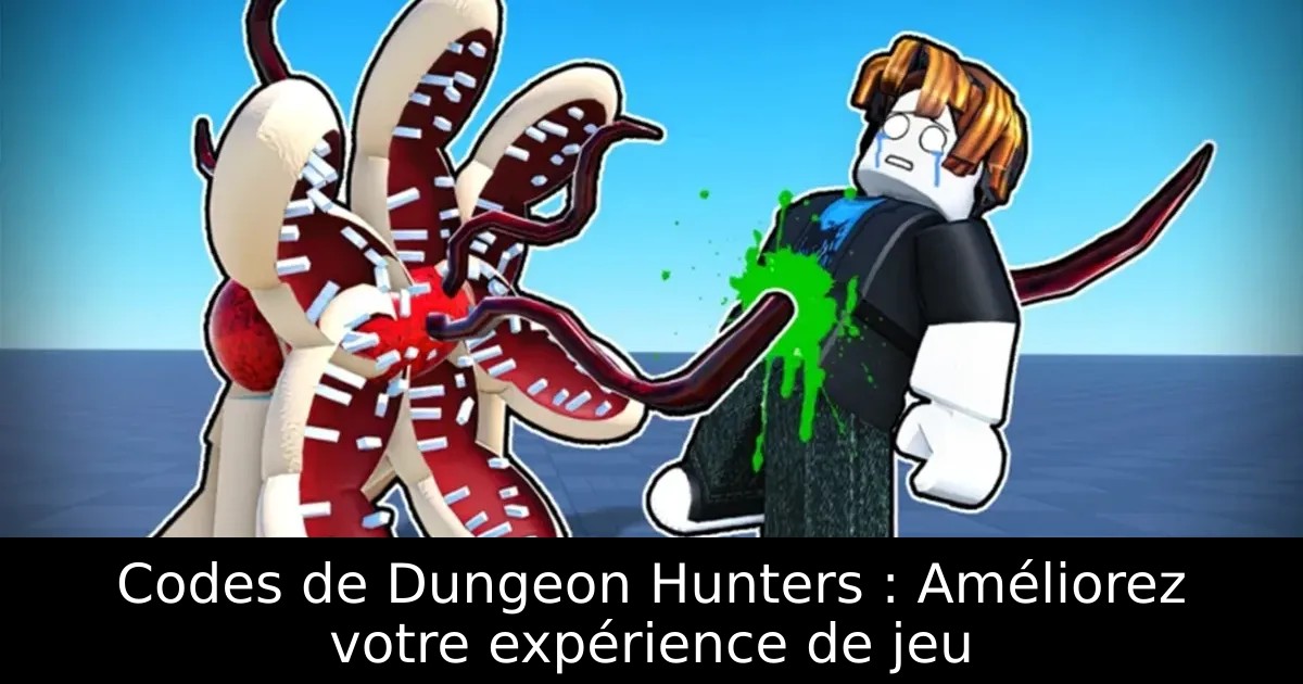 Codes de Dungeon Hunters : Améliorez votre expérience de jeu
