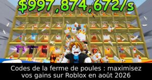 Codes de la ferme de poules : maximisez vos gains sur Roblox en août 2026