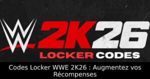 Codes Locker WWE 2K26 : Augmentez vos Récompenses