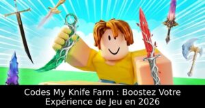 Codes My Knife Farm : Boostez Votre Expérience de Jeu en 2026