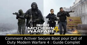 Comment Activer Secure Boot pour Call of Duty Modern Warfare 4 : Guide Complet
