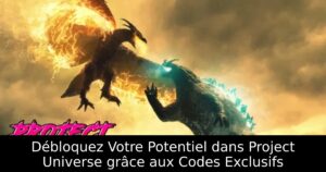 Débloquez Votre Potentiel dans Project Universe grâce aux Codes Exclusifs