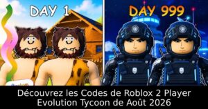Découvrez les Codes de Roblox 2 Player Evolution Tycoon de Août 2026