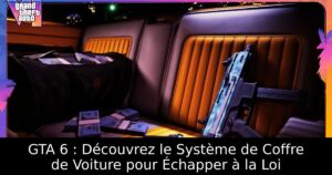 GTA 6 : Découvrez le Système de Coffre de Voiture pour Échapper à la Loi