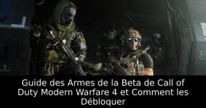 Guide des Armes de la Beta de Call of Duty Modern Warfare 4 et Comment les Débloquer