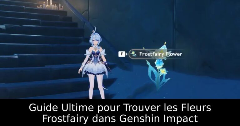 Guide Ultime pour Trouver les Fleurs Frostfairy dans Genshin Impact