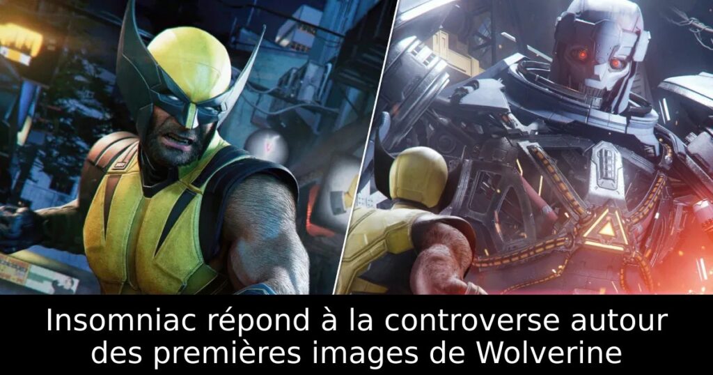Insomniac répond à la controverse autour des premières images de Wolverine