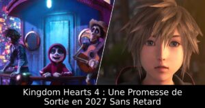 Kingdom Hearts 4 : Une Promesse de Sortie en 2027 Sans Retard