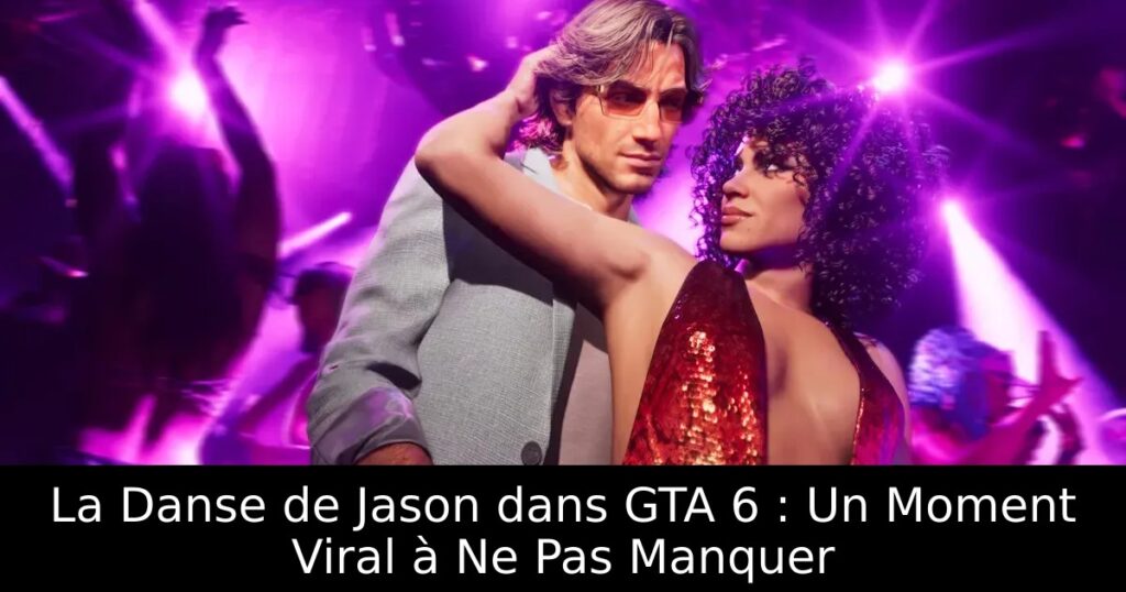 La Danse de Jason dans GTA 6 : Un Moment Viral à Ne Pas Manquer