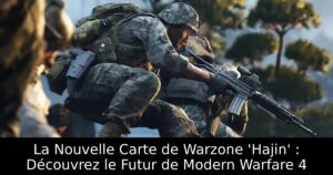 La Nouvelle Carte de Warzone &lsquo;Hajin&rsquo; : Découvrez le Futur de Modern Warfare 4