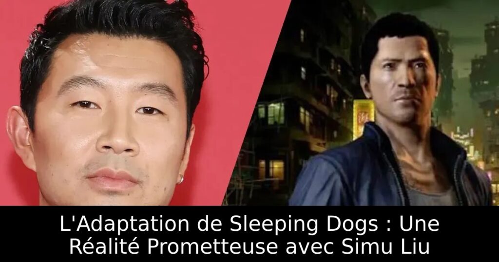 L&rsquo;Adaptation de Sleeping Dogs : Une Réalité Prometteuse avec Simu Liu