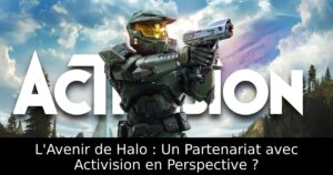 L&rsquo;Avenir de Halo : Un Partenariat avec Activision en Perspective ?