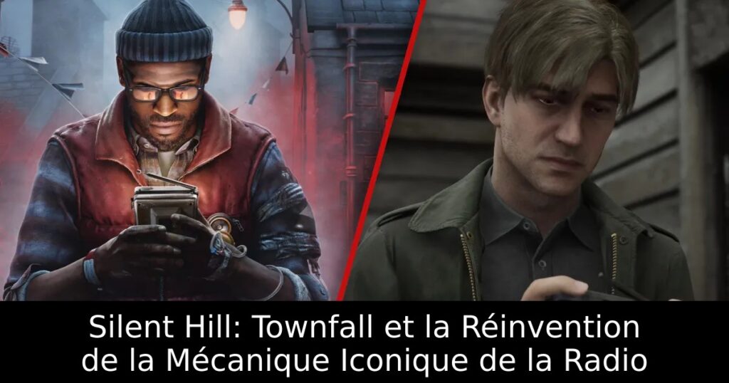 Silent Hill: Townfall et la Réinvention de la Mécanique Iconique de la Radio