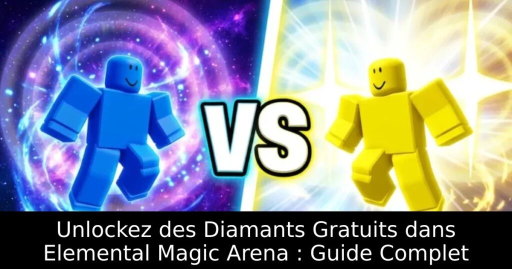 Unlockez des Diamants Gratuits dans Elemental Magic Arena : Guide Complet