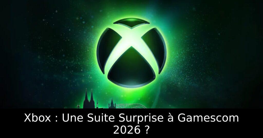 Xbox : Une Suite Surprise à Gamescom 2026 ?
