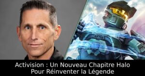 Activision : Un Nouveau Chapitre Halo Pour Réinventer la Légende