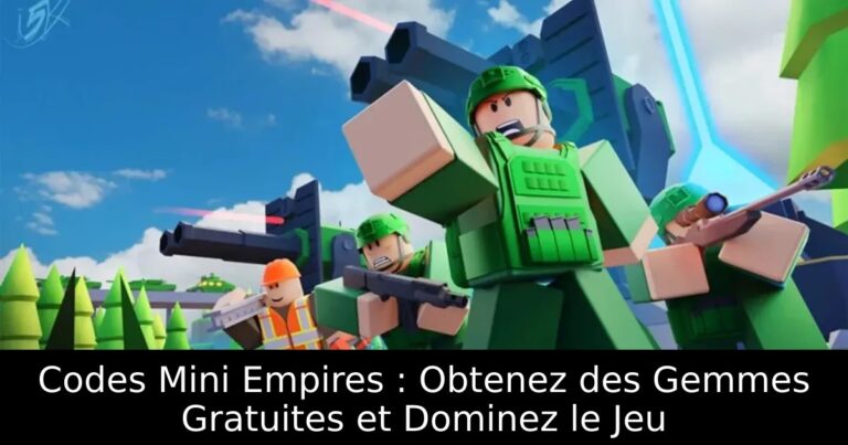 Codes Mini Empires : Obtenez des Gemmes Gratuites et Dominez le Jeu