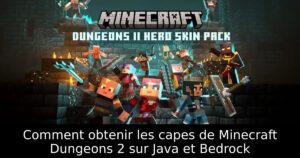 Comment obtenir les capes de Minecraft Dungeons 2 sur Java et Bedrock