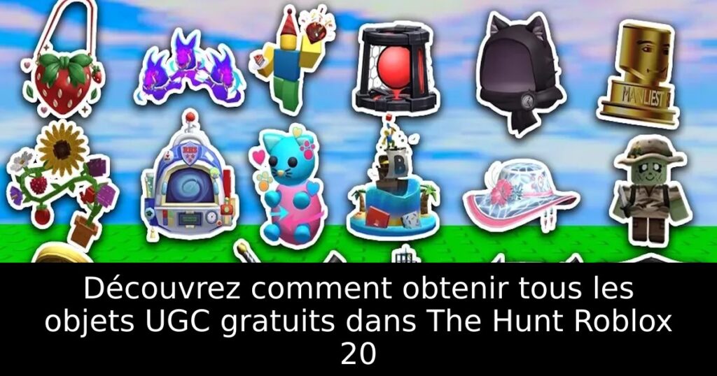 Découvrez comment obtenir tous les objets UGC gratuits dans The Hunt Roblox 20