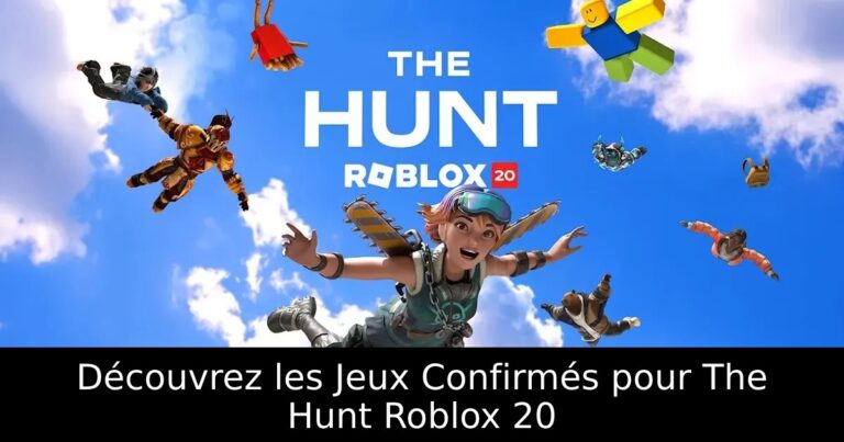 Découvrez les Jeux Confirmés pour The Hunt Roblox 20