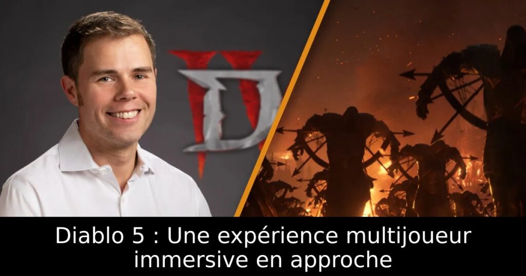 Diablo 5 : Une expérience multijoueur immersive en approche