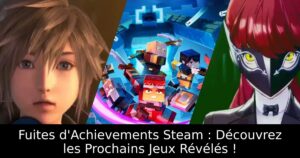 Fuites d&rsquo;Achievements Steam : Découvrez les Prochains Jeux Révélés !