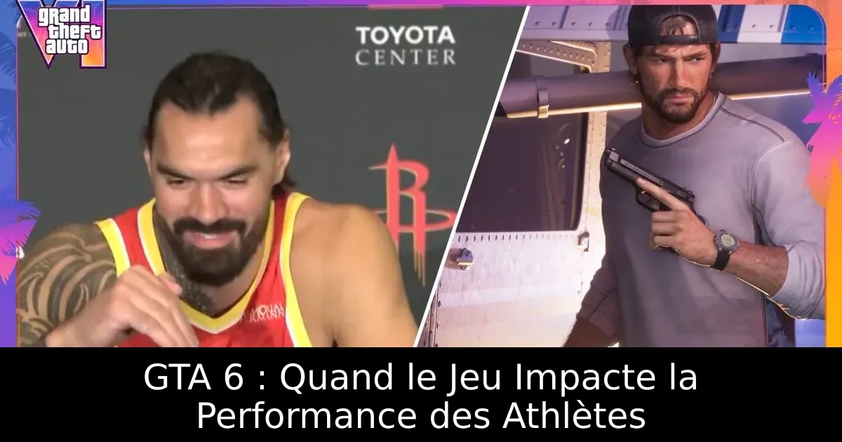 GTA 6 : Quand le Jeu Impacte la Performance des Athlètes