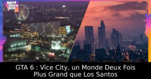 GTA 6 : Vice City, un Monde Deux Fois Plus Grand que Los Santos