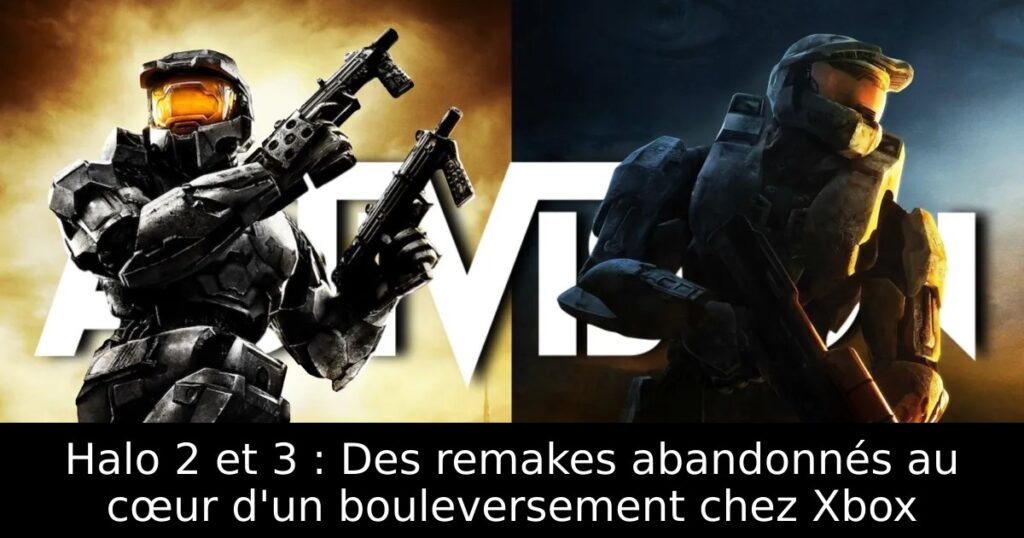 Halo 2 et 3 : Des remakes abandonnés au cœur d&rsquo;un bouleversement chez Xbox