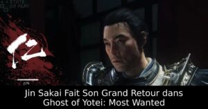 Jin Sakai Fait Son Grand Retour dans Ghost of Yotei: Most Wanted