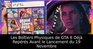 Les Boîtiers Physiques de GTA 6 Déjà Repérés Avant le Lancement du 19 Novembre