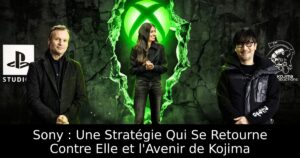 Sony : Une Stratégie Qui Se Retourne Contre Elle et l&rsquo;Avenir de Kojima