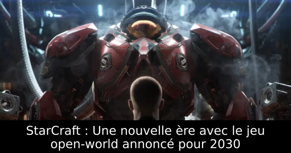 StarCraft : Une nouvelle ère avec le jeu open-world annoncé pour 2030