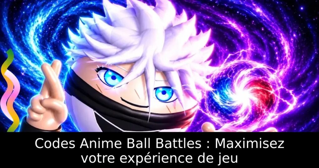 Codes Anime Ball Battles : Maximisez votre expérience de jeu