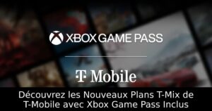 Découvrez les Nouveaux Plans T-Mix de T-Mobile avec Xbox Game Pass Inclus