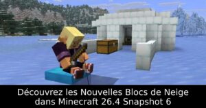 Découvrez les Nouvelles Blocs de Neige dans Minecraft 26.4 Snapshot 6