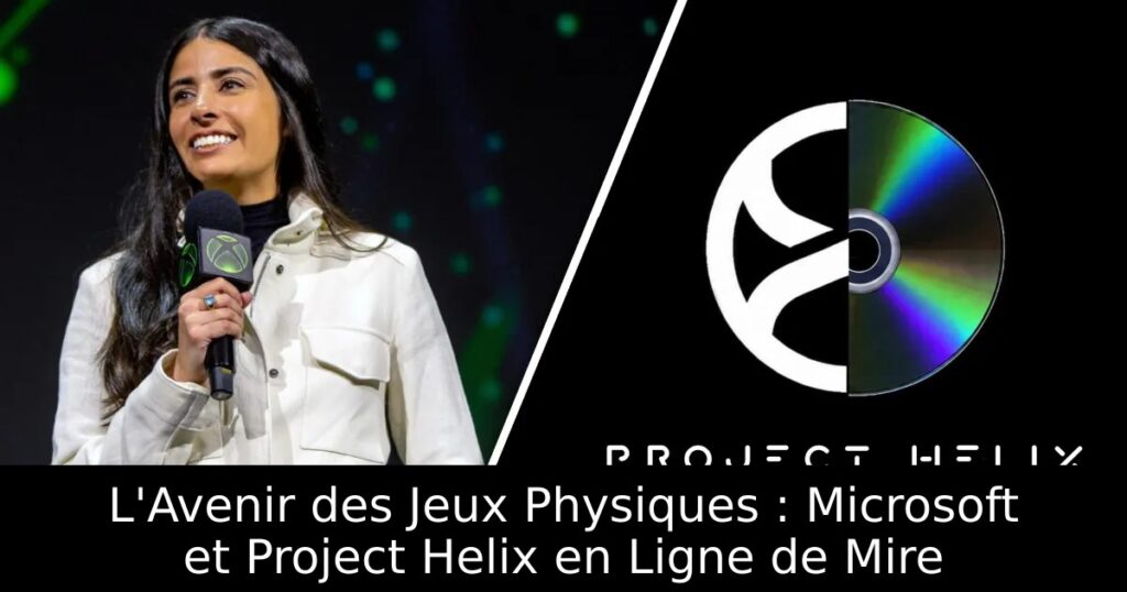 L&rsquo;Avenir des Jeux Physiques : Microsoft et Project Helix en Ligne de Mire