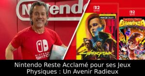 Nintendo Reste Acclamé pour ses Jeux Physiques : Un Avenir Radieux