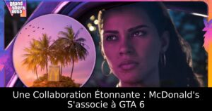Une Collaboration Étonnante : McDonald&rsquo;s S&rsquo;associe à GTA 6